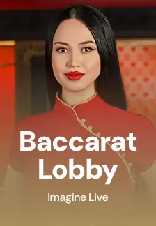 Baccarat Lobby